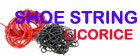 Shoe String Licorice